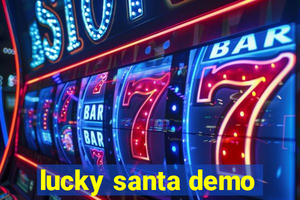 lucky santa demo